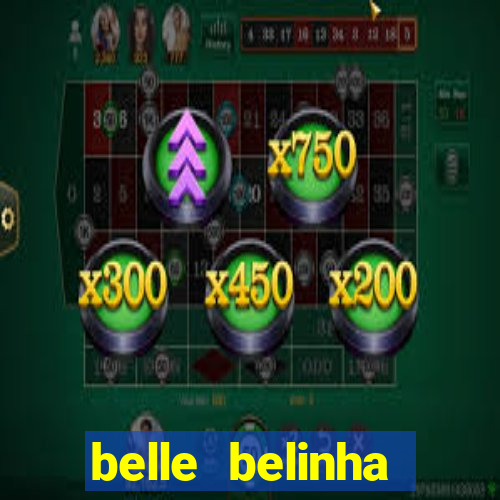 belle belinha vazados privacy